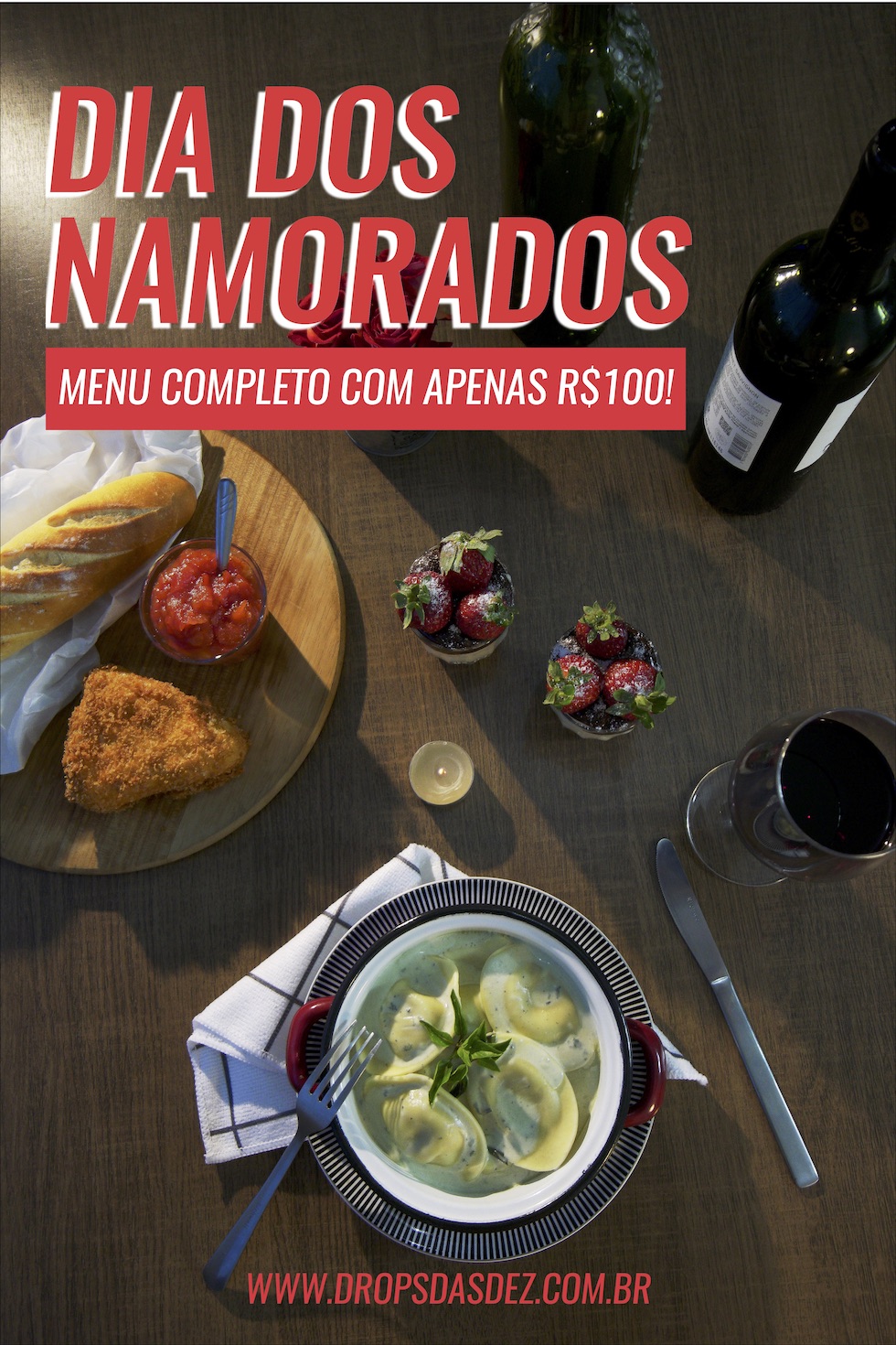 DIA DOS NAMORADOS: Prepare um jantar gastando apenas 100 reais