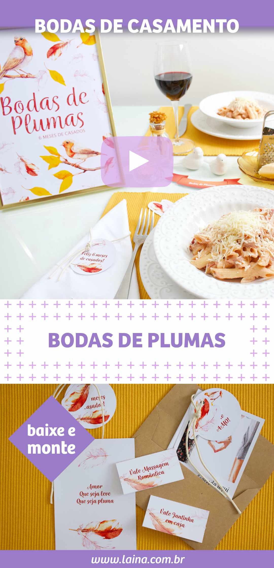 BODAS DE PLUMAS: Jantar em casa para comemorar 6 meses de casados