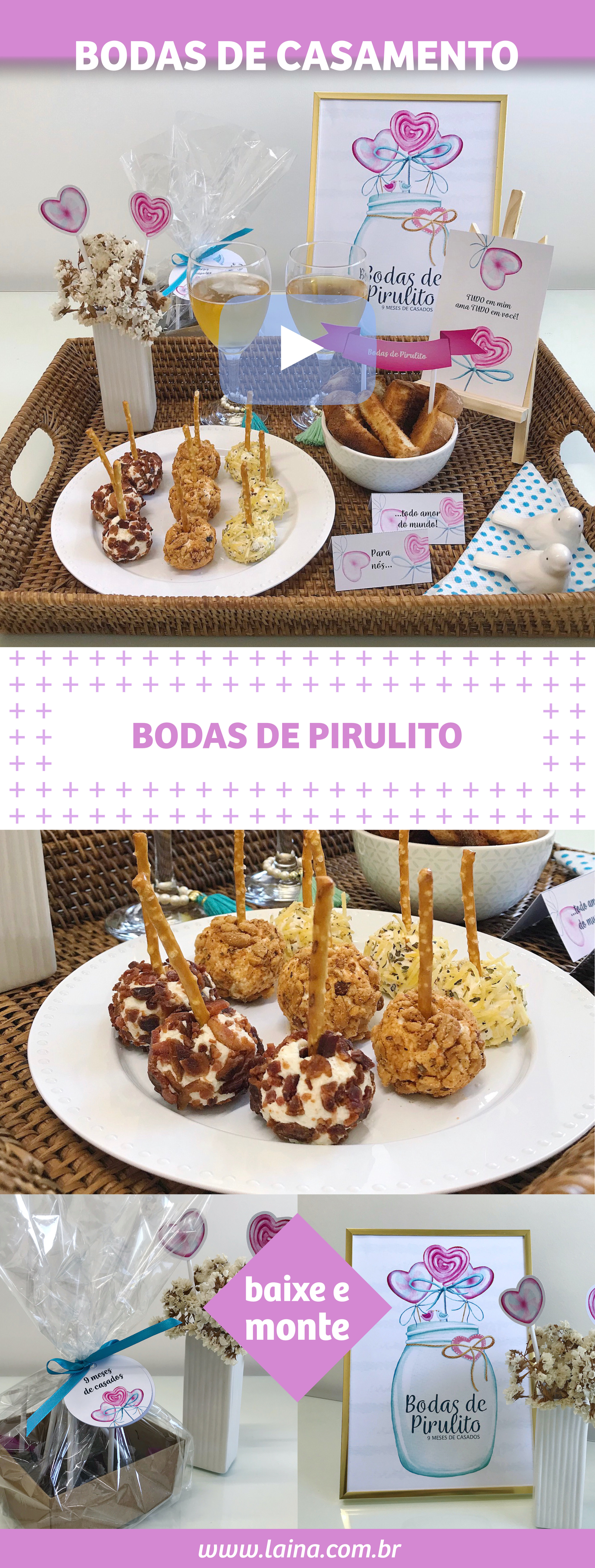 BODAS DE PIRULITO: Bolinhas de queijo para comemorar os 9 meses de casados